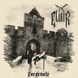 Elixir (FRA) : Forgenoir